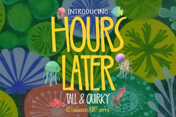 Bring Playful Energy to Your Projects with Hours Later
