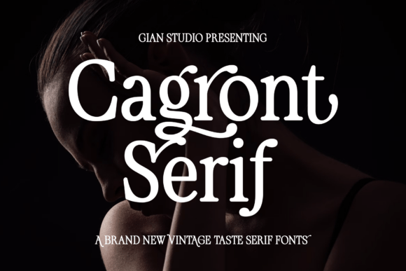 Cagront Serif: A Typeface for Unforgettable First Impressions