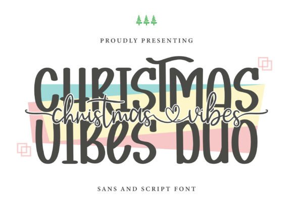 Christmas Vibes Duo: A Festive Font Pairing