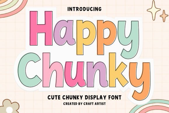 Happy Chunky: A Bold Typeface for Joyful Branding