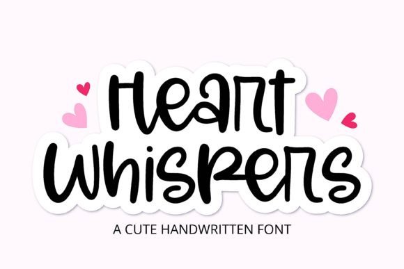 Heart Whispers: A Handwritten Font That Feels Like a Friend