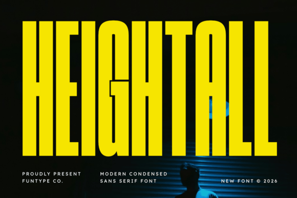 Heightall: Making a Statement with Ultra-Condensed Typography