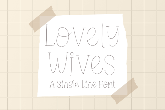 Infuse Joy Into Your Designs With the Lovely Wives Font