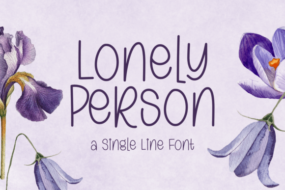 Lonely Person: The Font That Feels Like a Friendly Wave