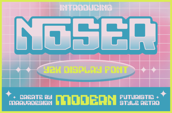 Noser: The Y2K Display Font for Modern Brands