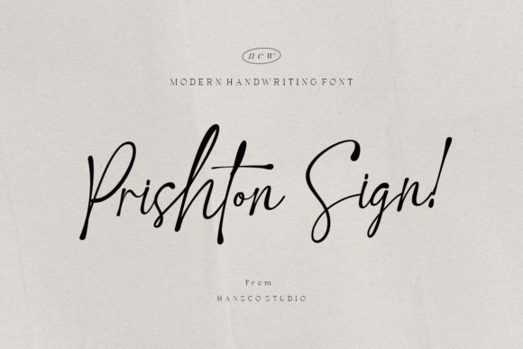 Prishton Sign: A Modern Handwriting Font with Natural Elegance