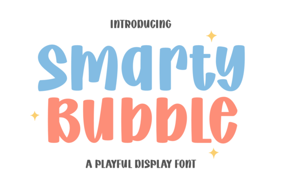 Smarty Bubble: The Joyful Typeface for Playful Projects