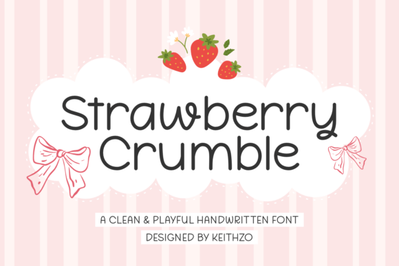 Strawberry Crumble: The Handwritten Font That Radiates Joy