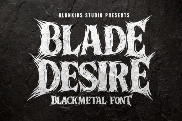 Unleash Raw Power: Designing with the Blade Desire Font