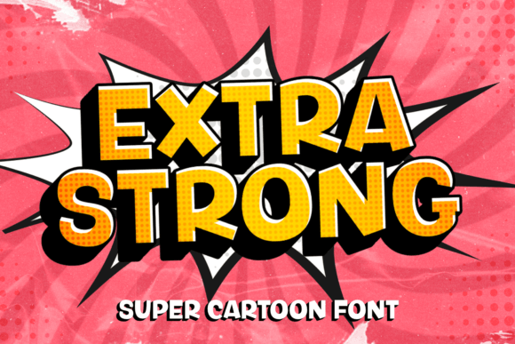 Unleashing the Power of Extra Strong in Modern Design